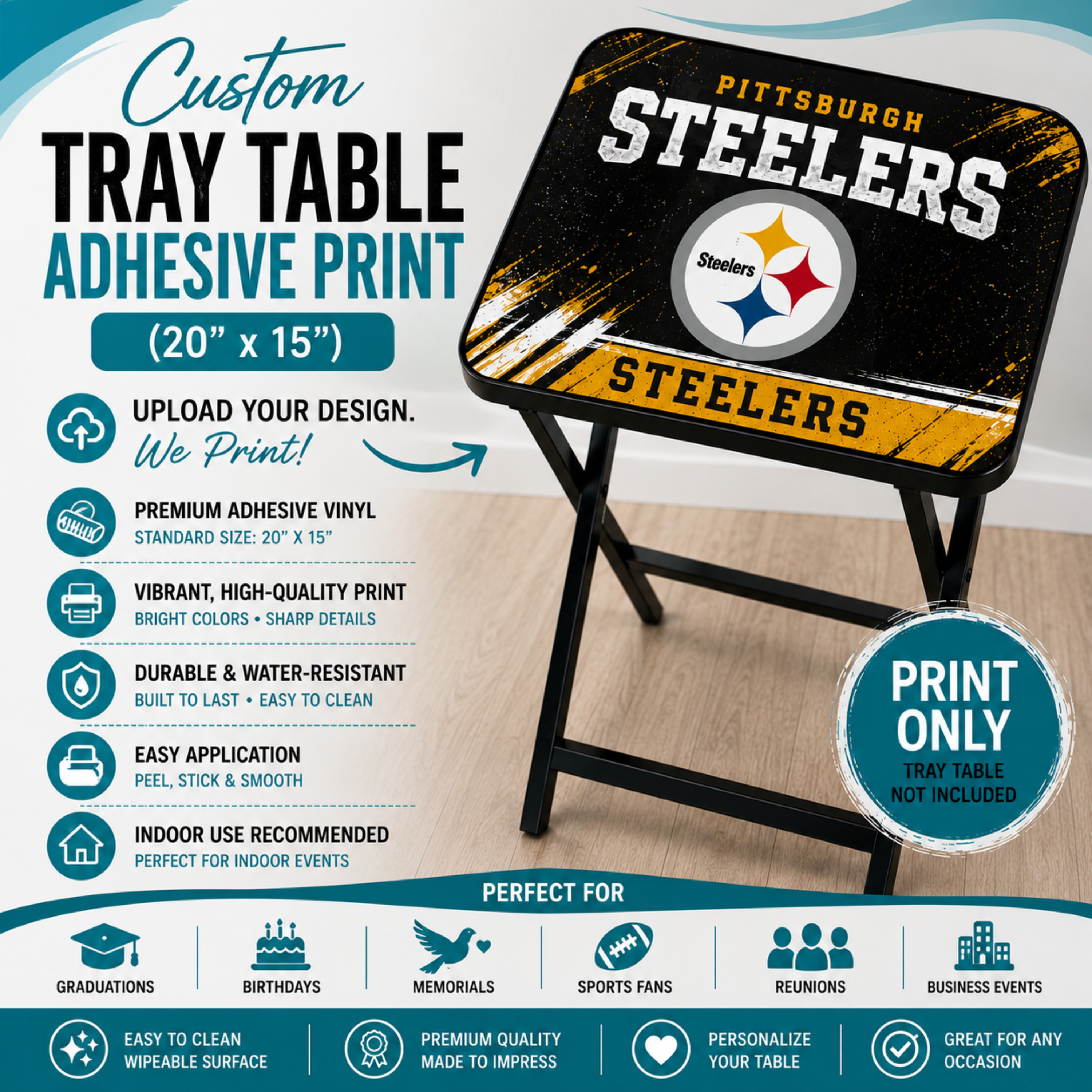 Custom Tray Table Adhesive Print (19”x14.9”)